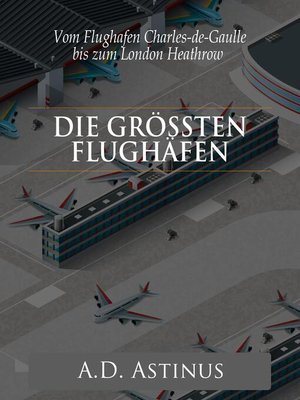 cover image of Die Neun größten Flughäfen des Flugzeitalters